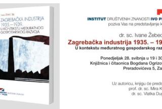 Predstavljanje knjige dr. sc. Ivane Žebec Šilj ZAGREBAČKA INDUSTRIJA 1935. – 1939.; 28. 5. 2018.