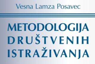 Objavljena knjiga dr. sc. Vesne Lamza Posavec METODOLOGIJA DRUŠTVENIH ISTRAŽIVANJA: TEMELJNI UVIDI