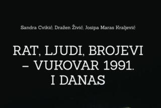 Objavljena knjiga RAT, LJUDI, BROJEVI – VUKOVAR 1991. I DANAS