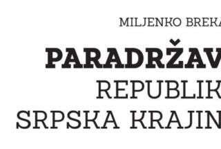 Objavljena knjiga ddr. sc. Miljenka Brekala PARADRŽAVA REPUBLIKA SRPSKA KRAJINA