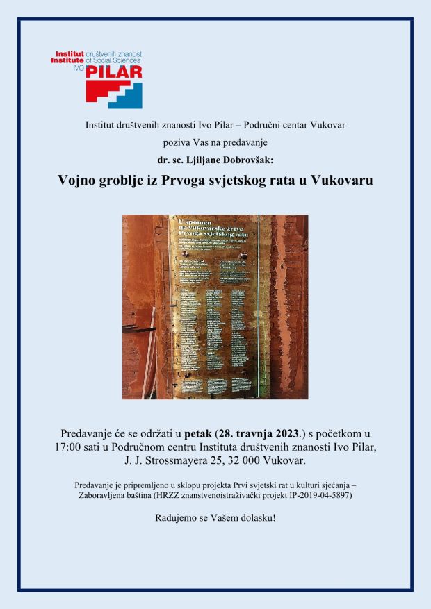 Predavanje: &#8220;Vojno groblje iz Prvoga svjetskog rata u Vukovaru&#8221;; Vukovar, 28. 4. 2023.