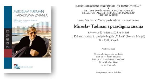 Predstavljanje zbornika &#8220;Miroslav Tuđman i paradigma znanja&#8221;; Zagreb, 25. 5. 2023.
