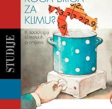Objavljena knjiga dr. sc. Jelene Puđak KOGA BRIGA ZA KLIMU?