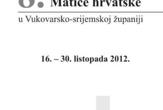 8. dani Matice hrvatske u Vukovarsko-srijemskoj županiji
