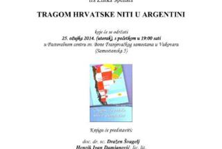 Predstavljanje knjige “Tragom hrvatske niti u Argentini”, 25. 3. 2014.