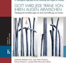 Objavljen zbornik TEOLOŠKO PRIBLIŽAVANJE PATNJI I NADI ŽENA