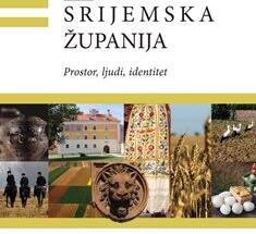 Objavljena znanstvena monografija VUKOVARSKO-SRIJEMSKA ŽUPANIJA