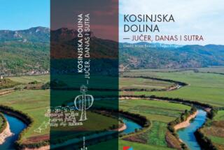 Objavljen zbornik KOSINJSKA DOLINA – JUČER, DANAS I SUTRA