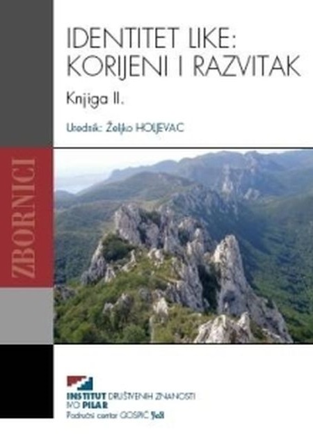 IDENTITET LIKE: KORIJENI I RAZVITAK. Knjiga II.