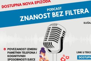 ZNANOST BEZ FILTERA – 4. epizoda podcasta Instituta: Povezanost između pametnih telefona i kognitivnih sposobnosti djece